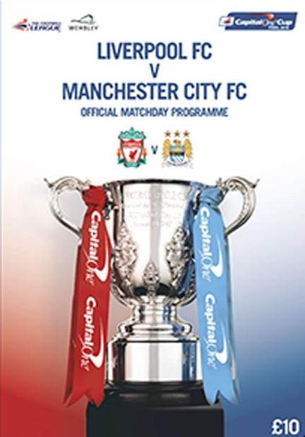 2016 CAPITAL ONE CUP FINAL - LIVERPOOL v MAN CITY